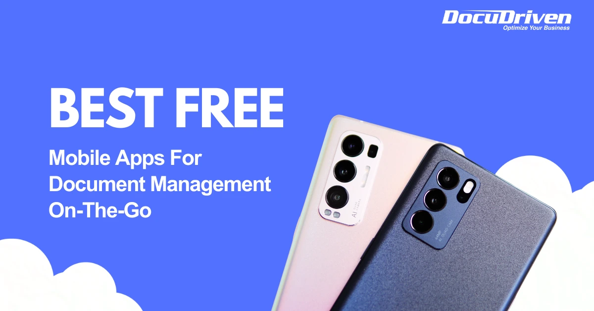Best Free Mobile Apps For Doc Managmenet 1 Best Free Mobile Apps For Doc Managment On the Go